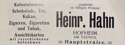 Heinrich Hahn Hauptstra&szlig;e 48 - Quelle F&uuml;hrer durch Hofheim 1904